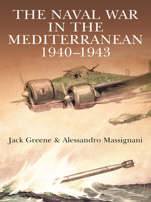 cover image of The Naval War in the Mediterranean, 1940–1943